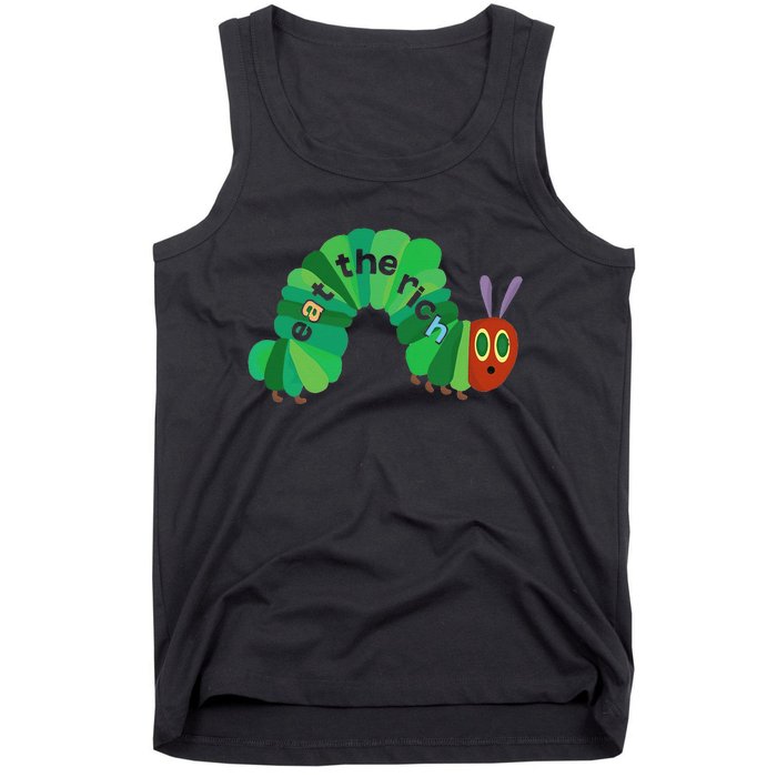 Eat The Rich Hungry Caterpillar funny animal Tank Top