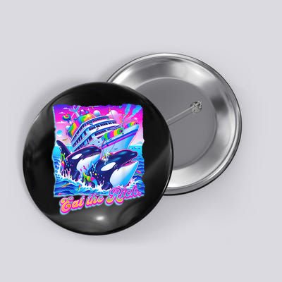 Eat The Rich Whale 90s Orca Funny Whale Animal Yacht Retro Button