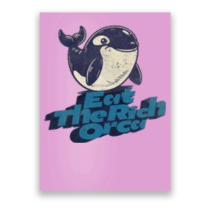 Eat The Rich Orca Poster