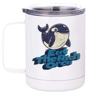 Eat The Rich Orca 12 oz Stainless Steel Tumbler Cup