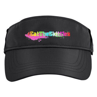 Eat The Skittles Funny Political Adult Drive Performance Visor