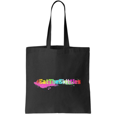 Eat The Skittles Funny Political Bag