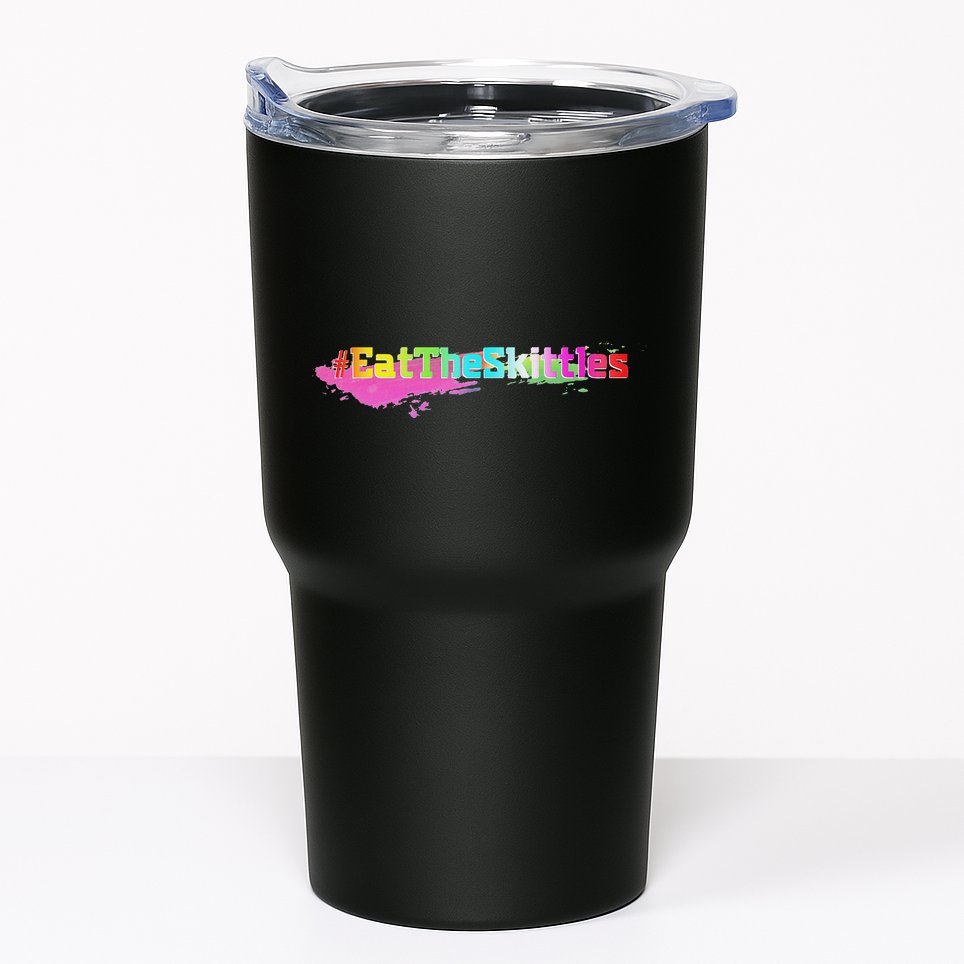 Eat The Skittles Funny Political Tumbler