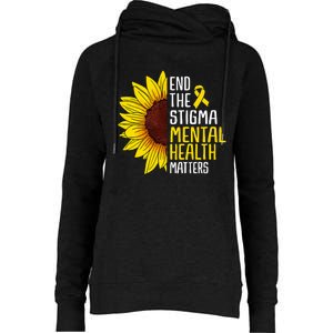 End The Stigma Mental Health Matters Mental Awareness Womens Funnel Neck Pullover Hood