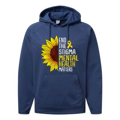 End The Stigma Mental Health Matters Mental Awareness Performance Fleece Hoodie