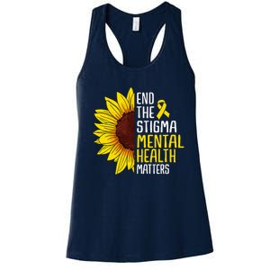 End The Stigma Mental Health Matters Mental Awareness Women's Racerback Tank