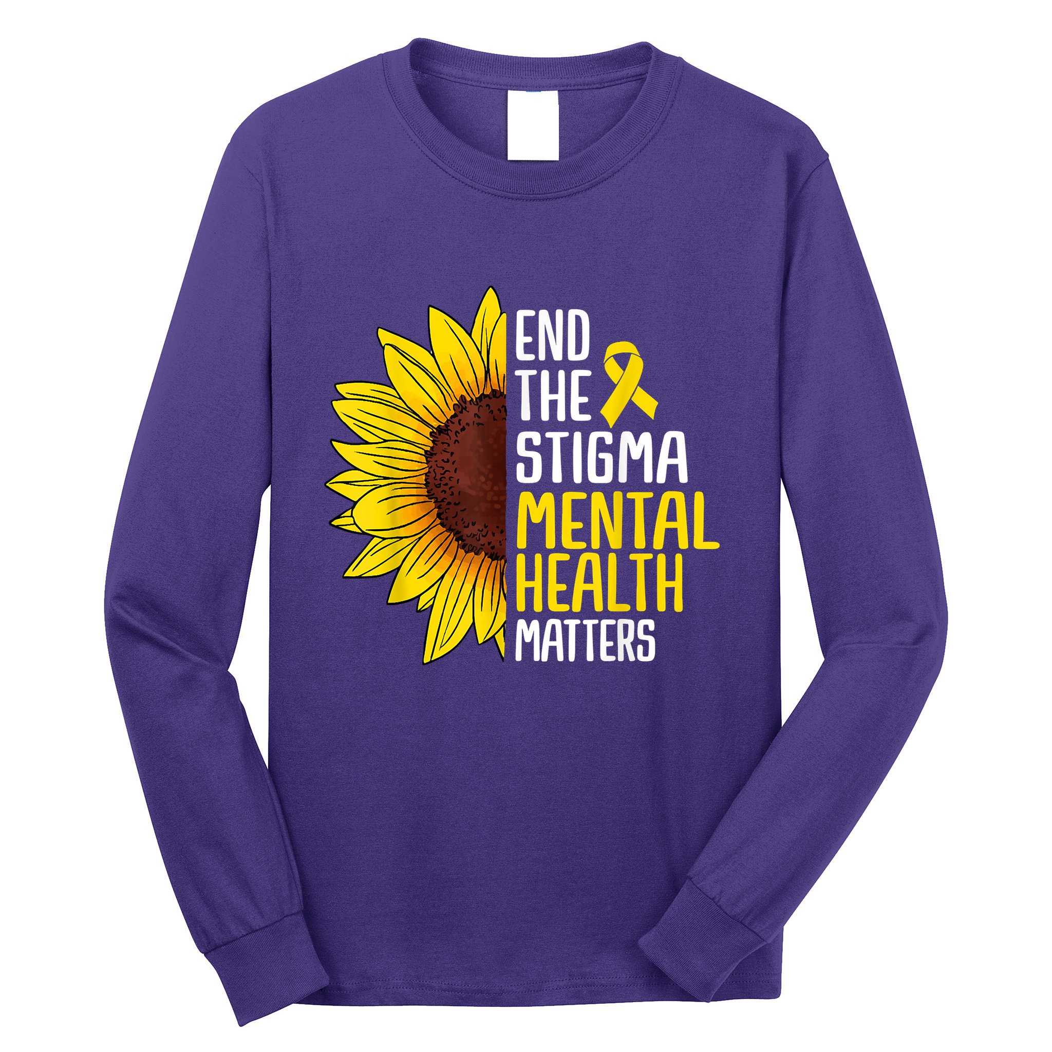 End The Stigma Mental Health Matters Mental Awareness Long Sleeve Shirt
