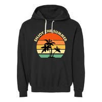 Enjoy The Summer Retro Sunset Palm Tree Garment-Dyed Fleece Hoodie