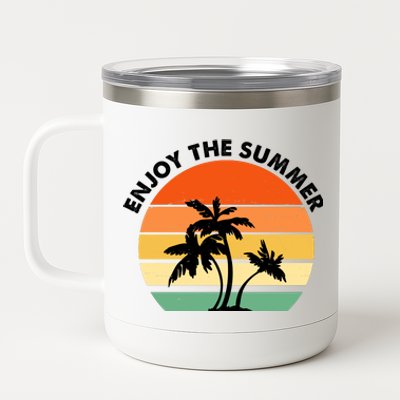 Enjoy The Summer Retro Sunset Palm Tree 12 oz Stainless Steel Tumbler Cup