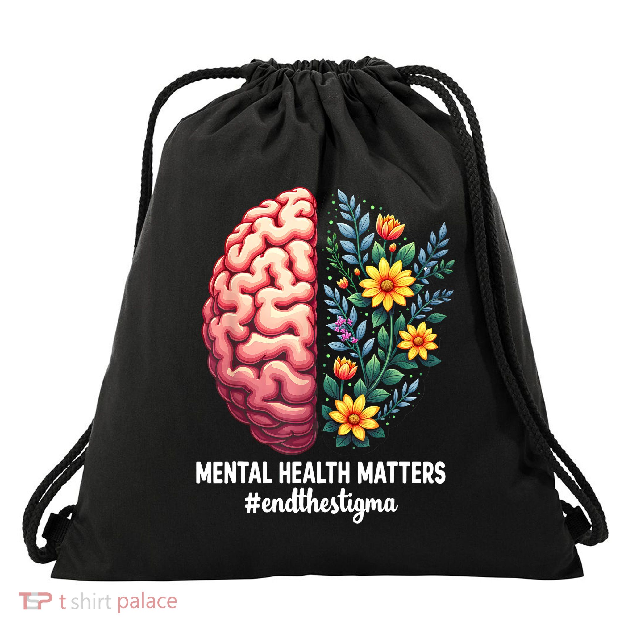End The Stigma Mental Health Matters Mental Health  Drawstring Bag