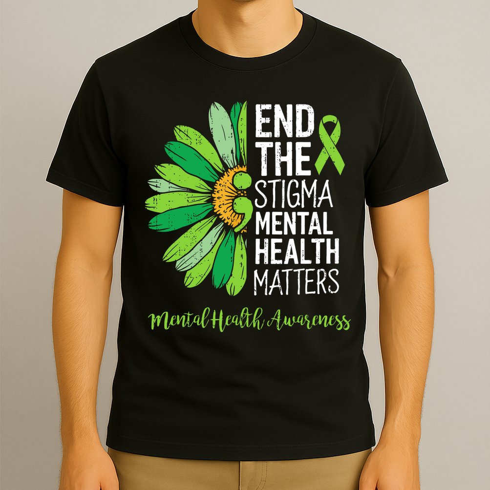 End The Stigma Mental Health Matters Awareness Brain Illness  T-Shirt