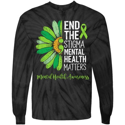 End The Stigma Mental Health Matters Awareness Brain Illness  Tie-Dye Long Sleeve Shirt