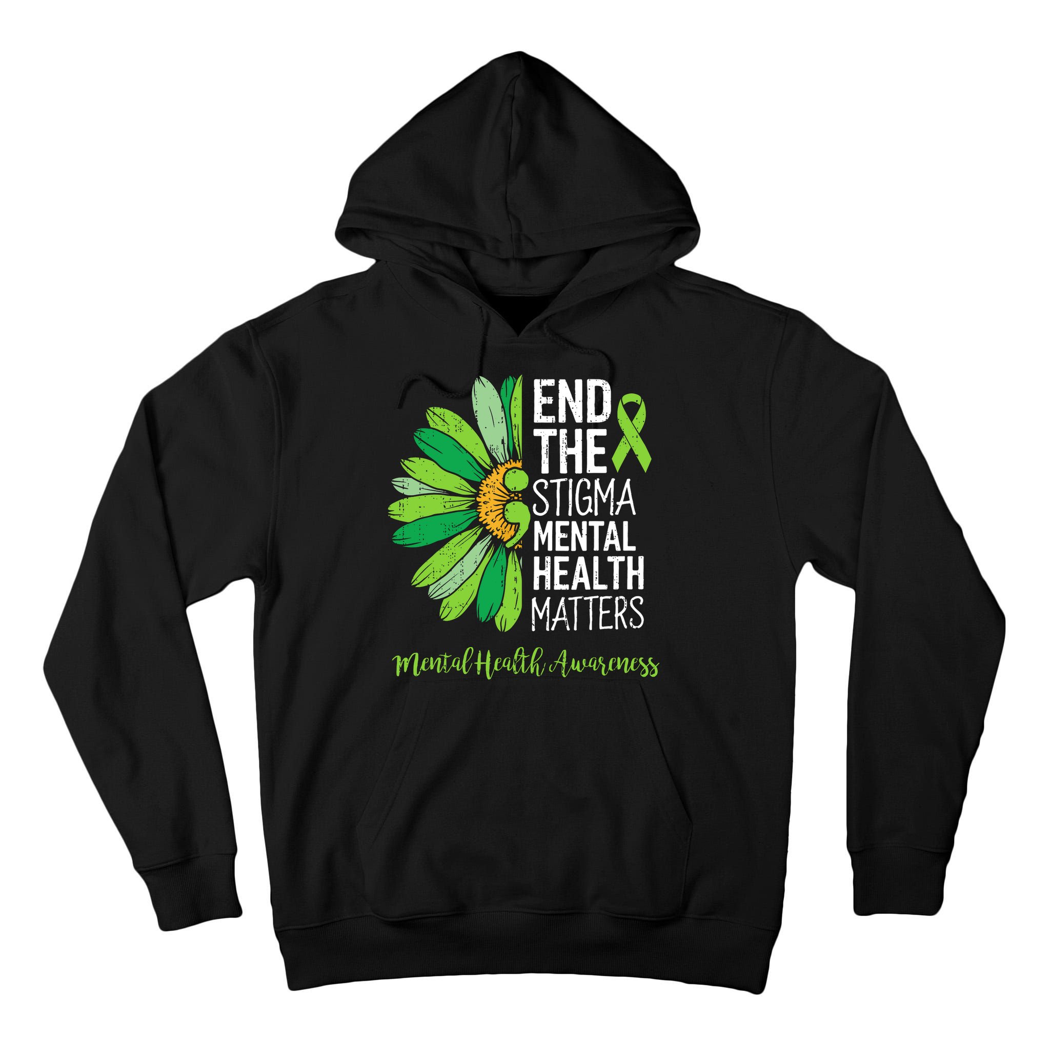 End The Stigma Mental Health Matters Awareness Brain Illness  Tall Hoodie