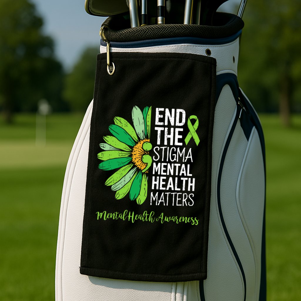 End The Stigma Mental Health Matters Awareness Brain Illness  Golf Towel