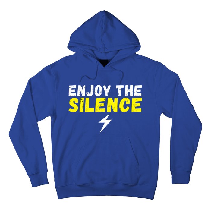 Enjoy The Silence Ev Electric Vehicle Funny Gift Hoodie