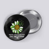 End The Stigma Mental Health Awareness Button