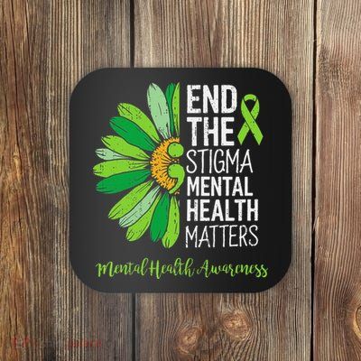 End The Stigma Mental Health Matters Awareness Brain Illness Gift Coaster