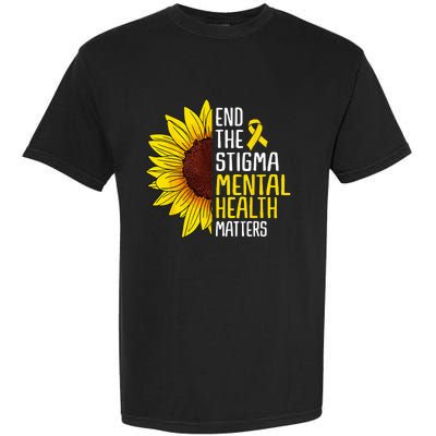 End The Stigma Mental Health Matters Mental Awareness Garment-Dyed Heavyweight T-Shirt