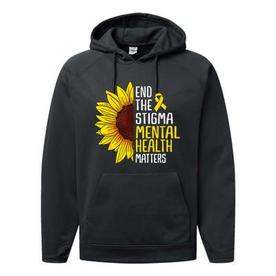 End The Stigma Mental Health Matters Mental Awareness Performance Fleece Hoodie