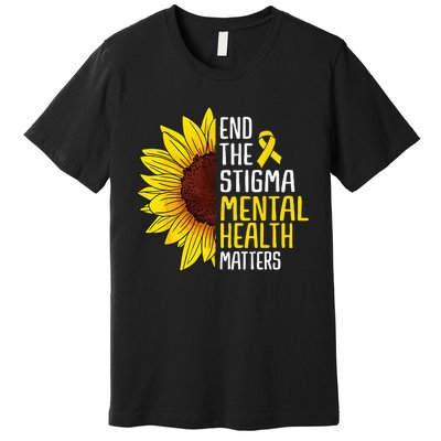 End The Stigma Mental Health Matters Mental Awareness Premium T-Shirt