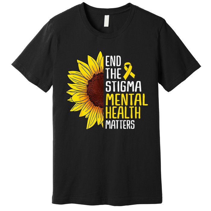 End The Stigma Mental Health Matters Mental Awareness Premium T-Shirt