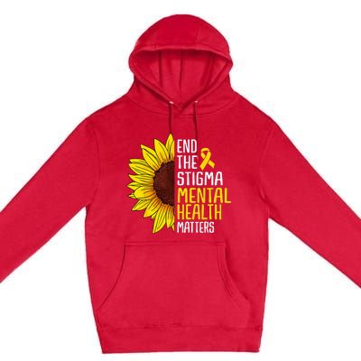 End The Stigma Mental Health Matters Mental Awareness Premium Pullover Hoodie