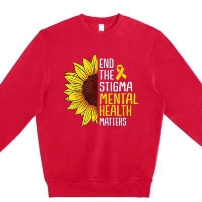 End The Stigma Mental Health Matters Mental Awareness Premium Crewneck Sweatshirt