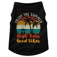 Enjoy The Summer High Tides Good Vibes Doggie Tank