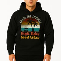 Enjoy The Summer High Tides Good Vibes Hoodie