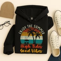Enjoy The Summer High Tides Good Vibes Hoodie