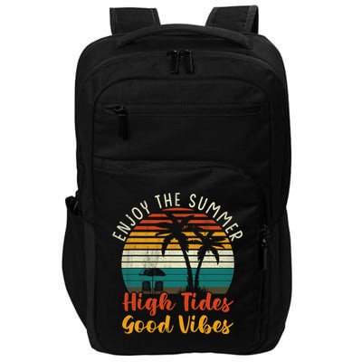 Enjoy The Summer High Tides Good Vibes Impact Tech Backpack