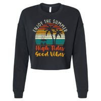 Enjoy The Summer High Tides Good Vibes Cropped Pullover Crew