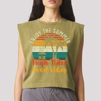 Enjoy The Summer High Tides Good Vibes Garment-Dyed Women's Muscle Tee