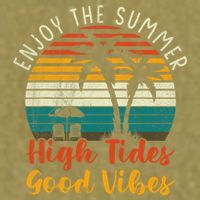 Enjoy The Summer High Tides Good Vibes Garment-Dyed Women's Muscle Tee