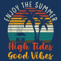 Enjoy The Summer High Tides Good Vibes Infant Baby Jersey Bodysuit