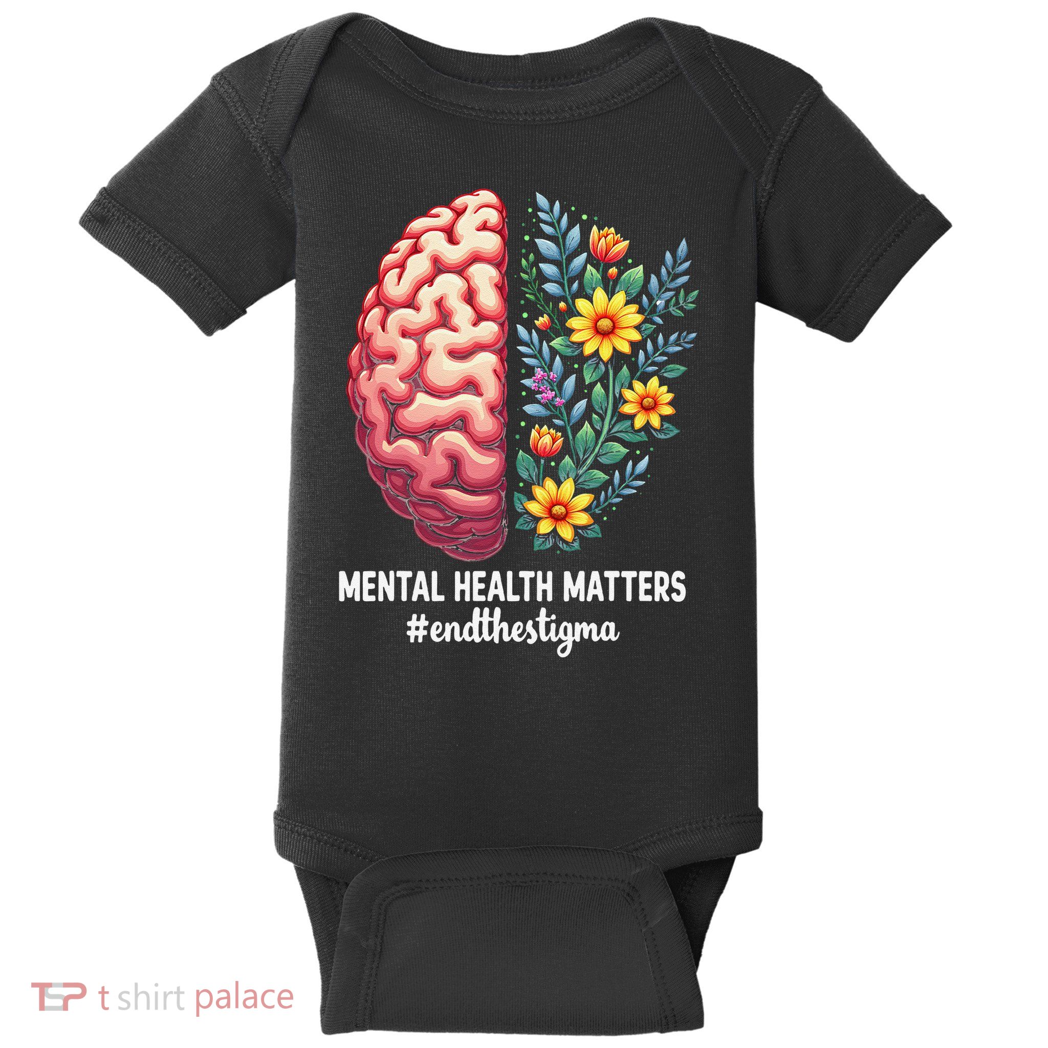 End The Stigma Mental Health Matters Mental Health Baby Bodysuit