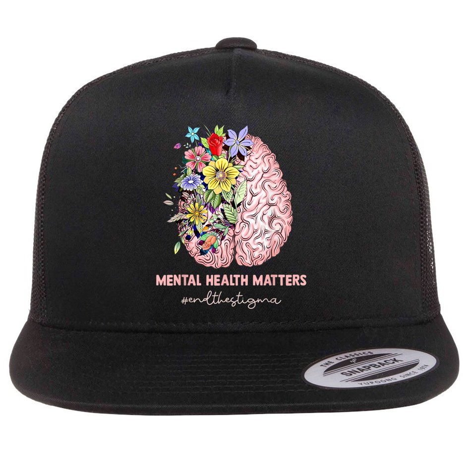 End The Stigma Mental Health Matters Mental Awareness Gift Flat Bill Trucker Hat