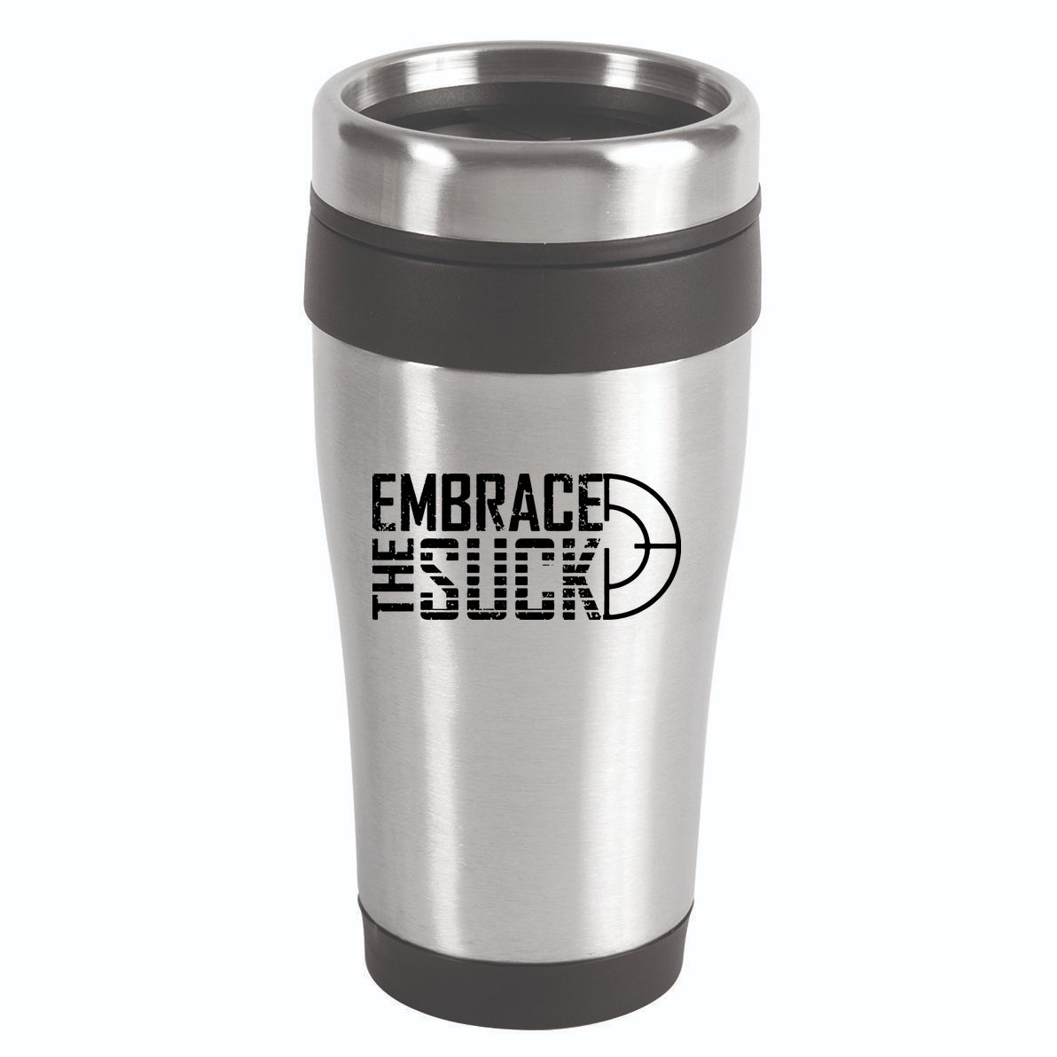 Embrace The Suck 16oz Travel Tumbler