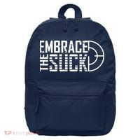 Embrace The Suck 16 in Basic Backpack