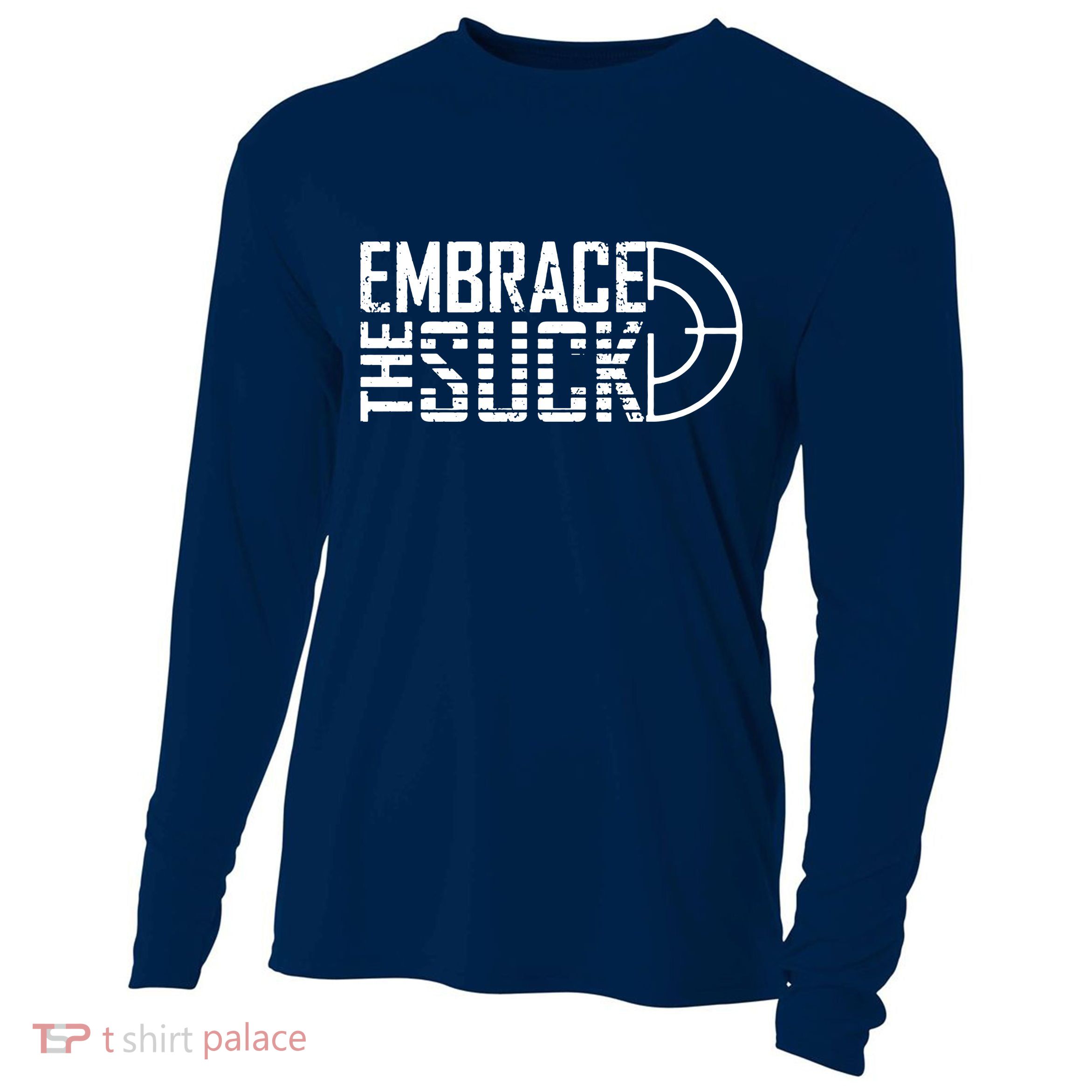 Embrace The Suck Cooling Performance Long Sleeve Crew