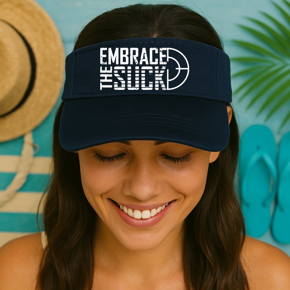 Embrace The Suck Visor
