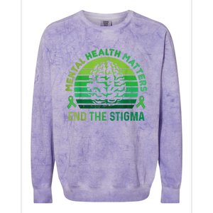 End The Stigma Mental Health Matters Mental Awareness Gifts Colorblast Crewneck Sweatshirt