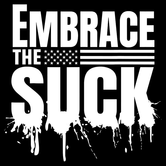 Embrace The Suck Military Veteran Cooling Performance Crew T-Shirt