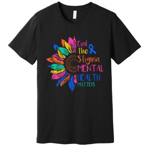 End The Stigma Mental Health Matters Mental Awareness Premium T-Shirt