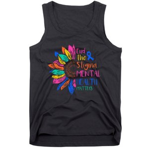 End The Stigma Mental Health Matters Mental Awareness Tank Top