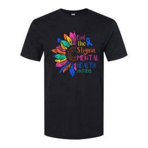 End The Stigma Mental Health Matters Mental Awareness Softstyle CVC T-Shirt