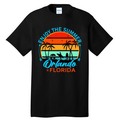 Enjoy The Summer Orlando Florida Tall T-Shirt