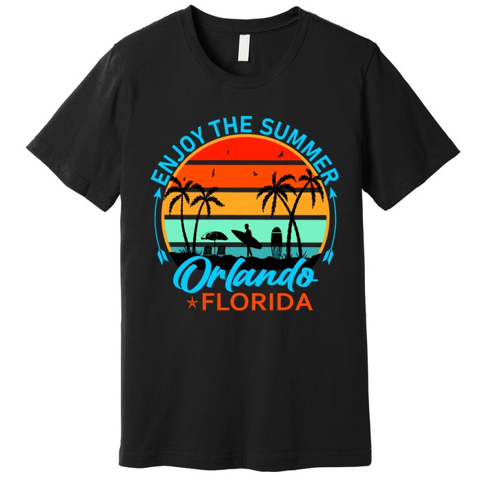 Enjoy The Summer Orlando Florida Premium T-Shirt