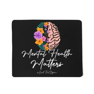 End The Stigma Mental Health Matters Mental Awareness Gift Mousepad