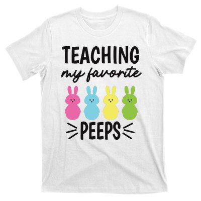 Easter Teacher Teaching My Favorite Peeps T-Shirt